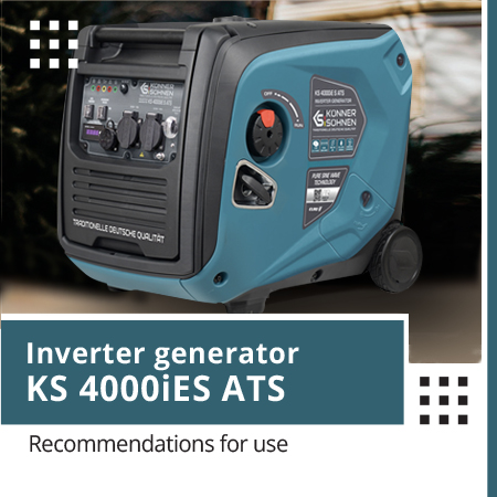Inverter generator KS 4000iE S ATS Recommendations for use