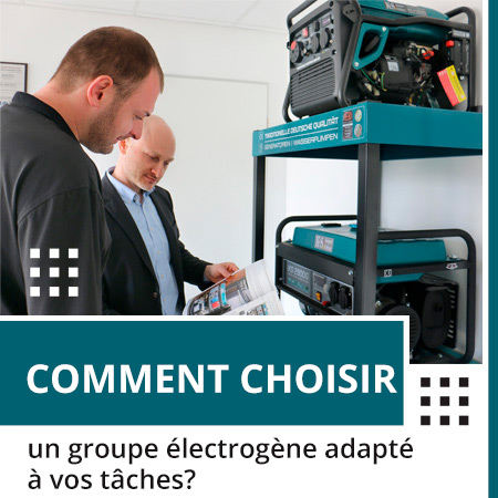 Comment choisir un groupe électrogène adapté à vos tâches ? Conseils pour le choix d'un groupe électrogène.