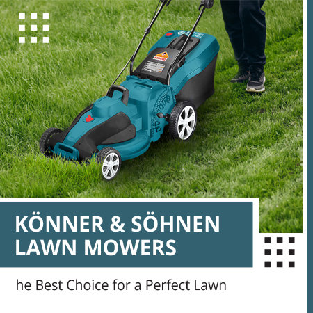 Könner & Söhnen lawn mowers - the best choice for a perfect lawn