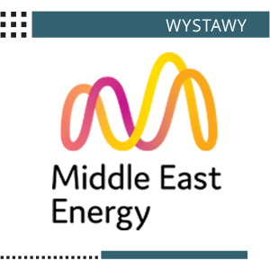 Międzynarodowe Targi Middle East Energy Dubai 2023