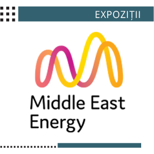 Târgul  Internațional Middle East Energy Dubai 2023